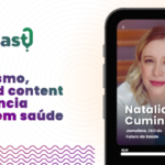 Jornalismo, branded content e influência digital em saúde, com Natália Cuminale